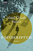 Alain Claude Sulzer: Postskriptum