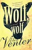 Eben Venter: Wolf, Wolf