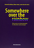 Kristof de Witte / Oliver Holz / Lotte Geunis (eds: Somewhere over the Rainbow