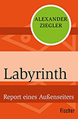 Alexander Ziegler: Labyrinth