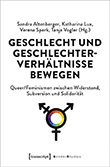 Sandra Altenberger / Katharina Lux u.a. (Hg.): Geschlecht und Geschlechterverhltnisse bewegen