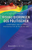 Julia Austermann: Visualisierungen des Politischen