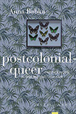 Anna Babka: postcolonial-queer