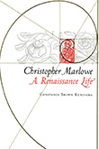 Constance Brown Kuriyama: Christopher Marlowe