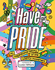 Stella Caldwell: Have Pride