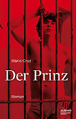 Mario Cruz: Der Prinz