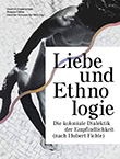 Diedrich Diederichsen / Anselm Franke / Haus der K: Liebe und Ethnologie