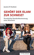 Jasmin El Sonbati: Gehört der Islam zur Schweiz?