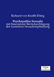 Richard von Krafft-Ebing: Psychopathia sexualis