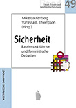 Mike Laufenberg / Vanessa E. Thompson (Hg.): Sicherheit