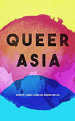 Jonathan D. Luthor / Jennifer U. Loh (eds.): Queer Asia