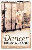 Colum McCann: Dancer