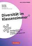 Birgit Palzkill / Frank G. Pohl / Heidi Scheffel: Diversität im Klassenzimmer