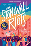 Gayle E. Pitman: The Stonewall Riots