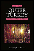 Ralph J. Poole: Queer Turkey