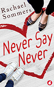 Rachael Sommers: Never Say Never