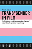 Annette Raczuhn: TransGender im Film