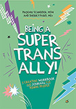 Phoenix Schneider / Sherry Paris: Being a Super Trans Ally!