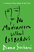 Diana Souhami: No Modernism Without Lesbians