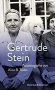 Gertrude Stein: Autobiografie von Alice B. Toklas