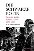 Vojin Sasa Vukadinovic (Hg.): Die schwarze Botin