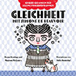 Duane Armitage: Gleichheit mit Simone de Beauvoir