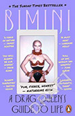 Bimini Bon Boulash: A Drag Queen's Guide to Life