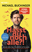 Michael Buchinger: Hasst du noch alle?!