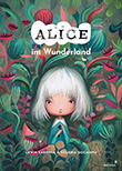 Lewis Carroll: Alice im Wunderland