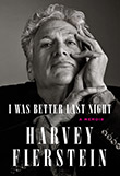 Harvey Fierstein: I Was Better Last Night