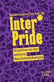 Paul Haller / Luan Pertl / Tinou Ponzer: Inter* Pride im Online-Shop der Buchhandlung Löwenherz kaufen