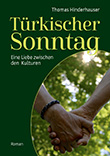 Thomas Hinderhauser: Trkischer Sonntag