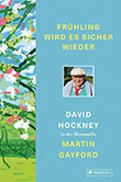 David Hockney: Frühling wird es sicher wieder