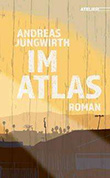 Andreas Jungwirth: Im Atlas
