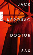 Jack Kerouac: Doctor Sax