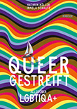 Kathrin Köller / Irmela Schautz: Queer gestreift