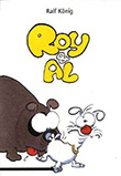 Ralf Knig: Roy and Al, English Edition