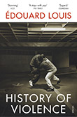 douard Louis: History of Violence