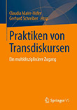Claudia Maier-Höfer / Gerhard Schreiber (Hg.): Praktiken von Transdiskursen