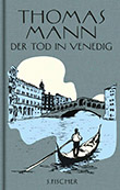 Thomas Mann: Der Tod in Venedig