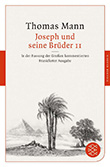 Thomas Mann: Joseph und seine Brder II