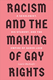 Laurie Marhoefer: Racism and the Making of Gay Rights