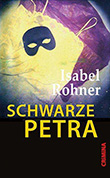 Isabel Rohner: Schwarze Petra