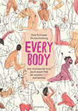 Julia Rothman / Shaina Feinberg: EVERY BODY