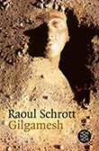 Raoul Schrott: Gilgamesh