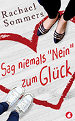 Rachael Sommers: Sag niemals Nein zum Glck