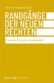 Vojin Saša Vukadinović (Hg.): Randgnge der Neuen Rechten