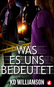 KD Williamson: Was es uns bedeutet