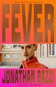 Jonathan Bazzi: Fever