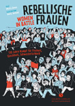 Marta Breen / Jenny Jordahl: Rebellische Frauen - Women in Battle